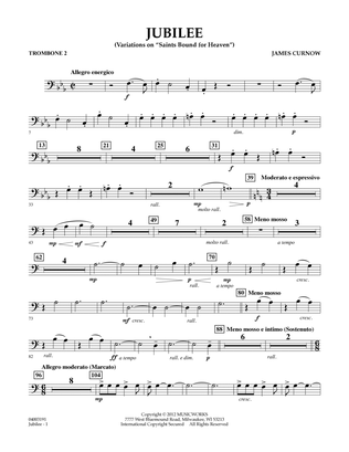 Jubilee (Variations On "Saints Bound for Heaven") - Trombone 2