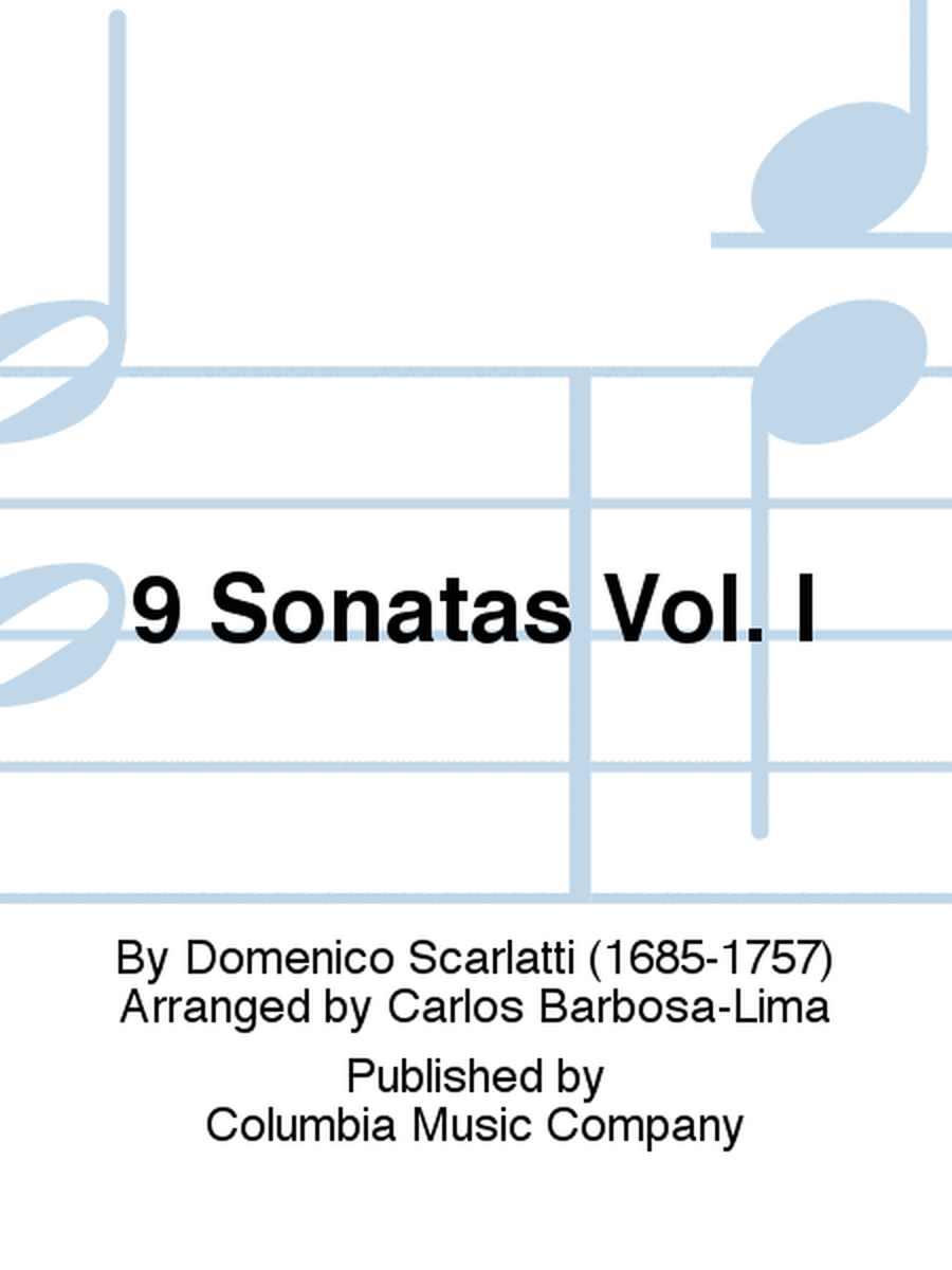 9 Sonatas Vol. I