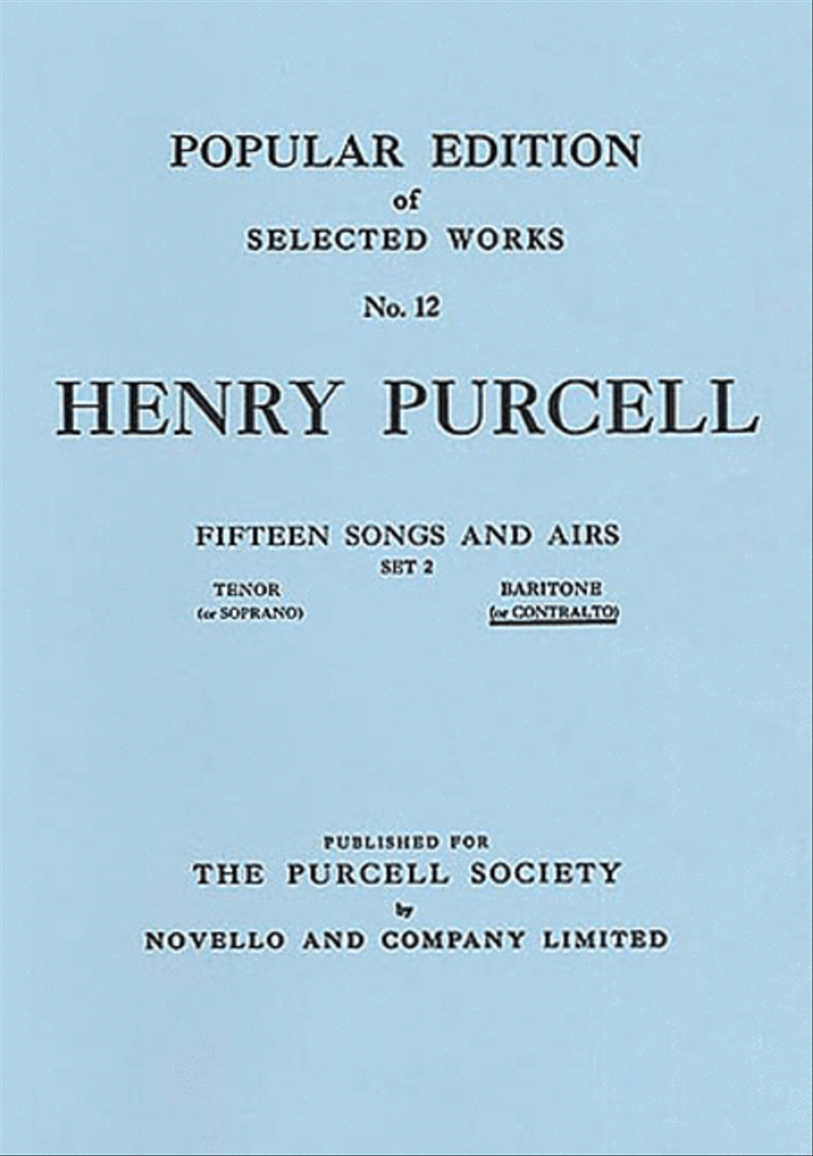 Henry Purcell: Fifteen Songs And Airs - Set 2 (Contralto Or Tenor)