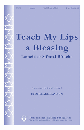 Teach My Lips a Blessing