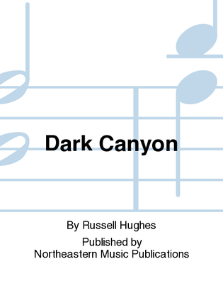 Dark Canyon