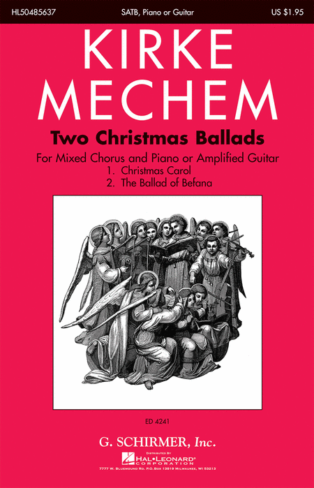 Kirke Mechem - Two Christmas Ballads 