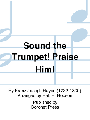 Book cover for Sound the Trumpet! Praise Him!