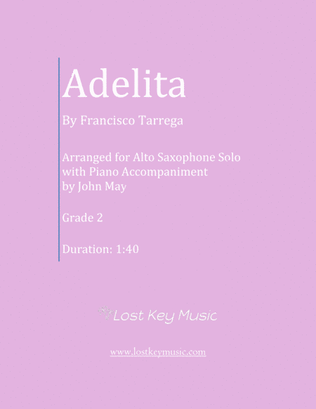 Adelita-Alto Saxophone Solo (Optional Piano Accompaniment)