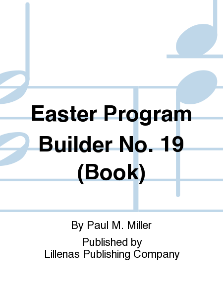 Easter Program Builder No. 19 (Book)