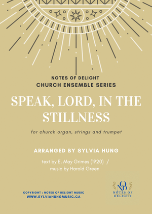 Speak, Lord, in the Stillness - instrumental, organ, trumpet & strings