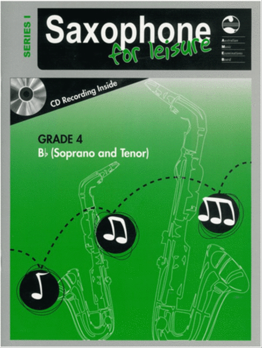 AMEB Saxophone For Leisure Grade 4 B Flat Book/CD Ser 1 Tenor Saxophone scores gallery preview page 1