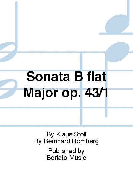 Sonata B flat Major op. 43/1