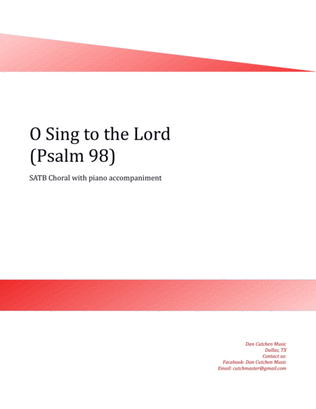 Choral - "O Sing to the Lord" (Psalm 98)