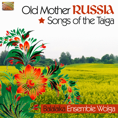 Old Mother Russia: Songs of The