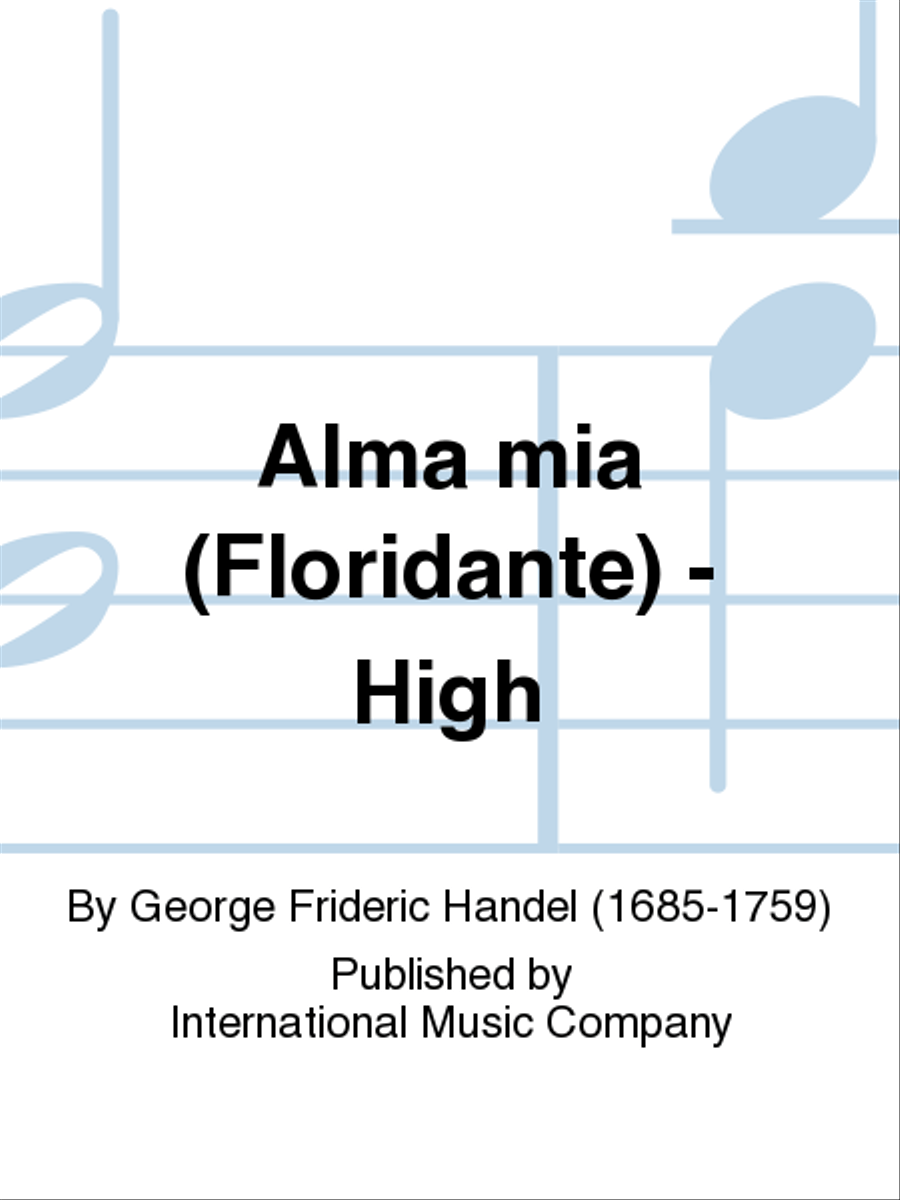 Alma Mia (Floridante) - High High Voice scores gallery preview page 1