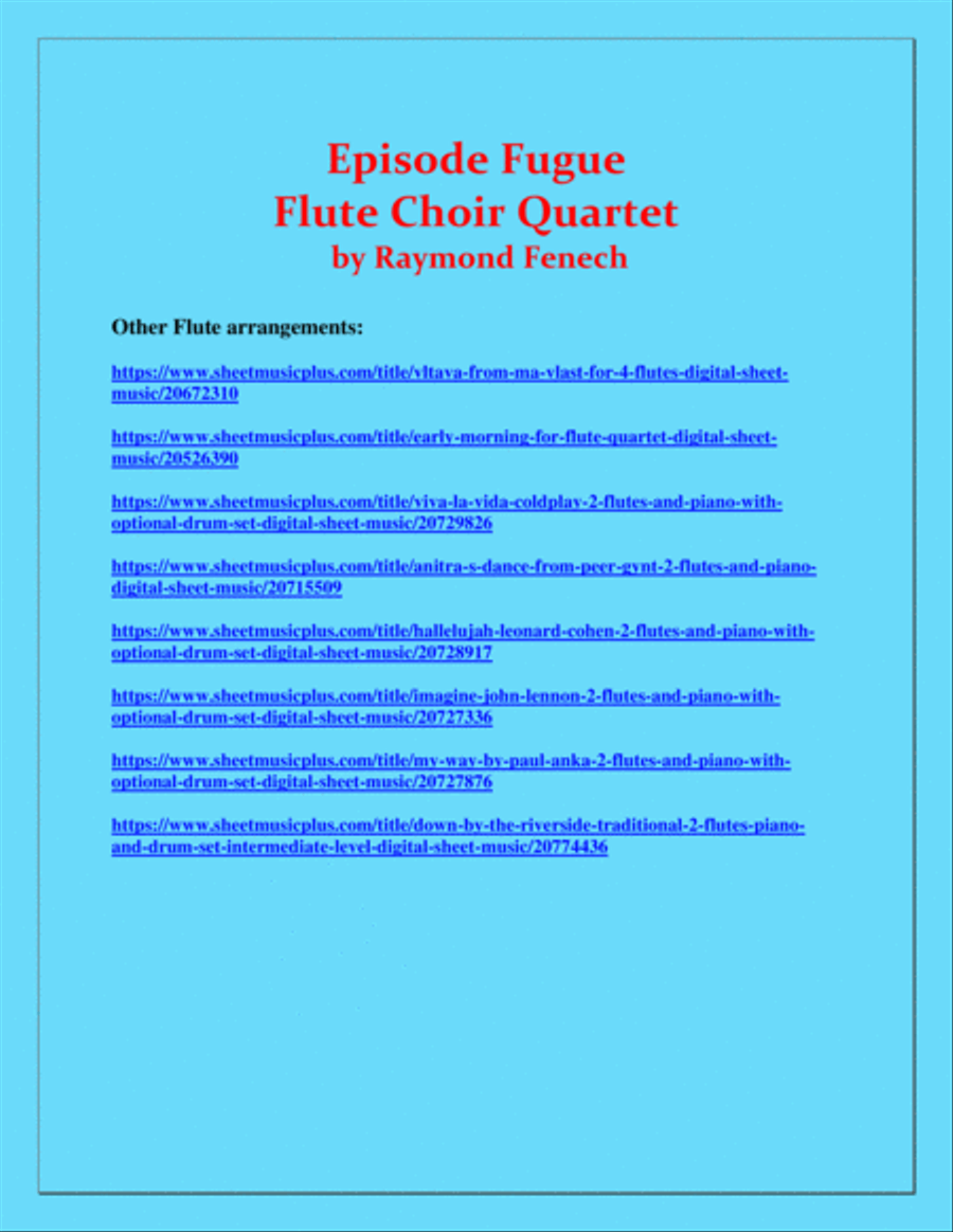 Episode Fugue - Woodwind Quartet - Chamber Music - Flute Choir - Flute; 2 Alto Flutes and Bass Flute Woodwind Quartet scores gallery preview page 3