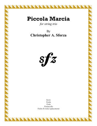 Piccola Marcia, for string trio
