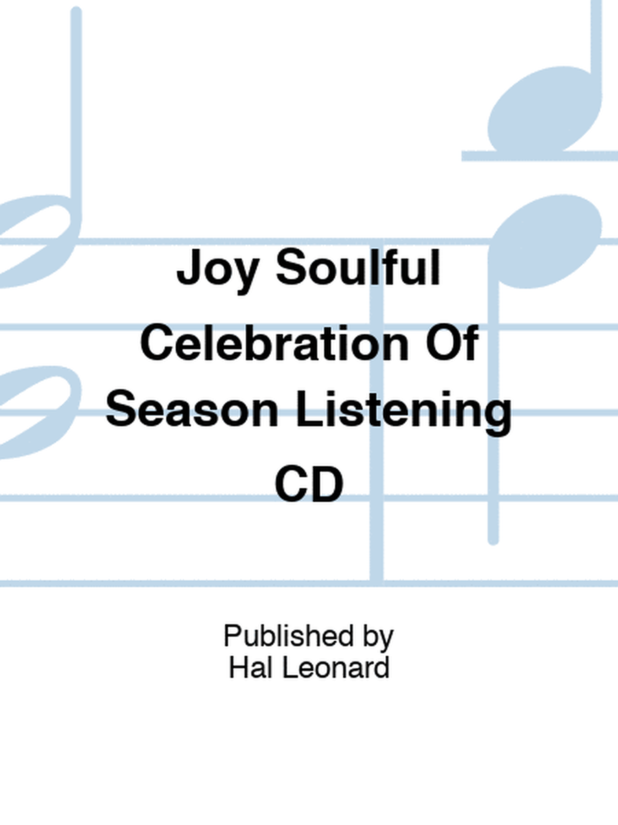 Joy Soulful Celebration Of Season Listening CD