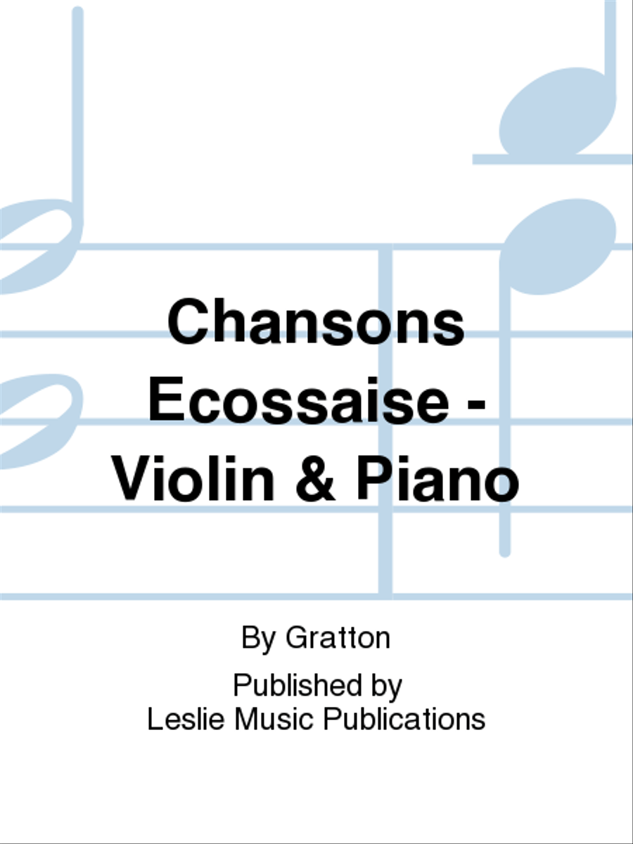 Chansons Ecossaise - Violin & Piano Violin Solo scores gallery preview page 1