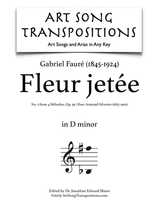 Book cover for FAURÉ: Fleur jetée, Op. 39 no. 2 (transposed to D minor)