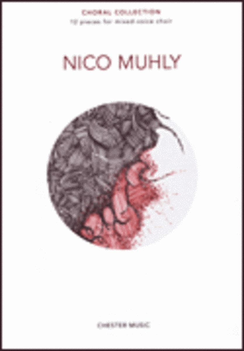 Nico Muhly Choral Collection Satb/Organ/Piano