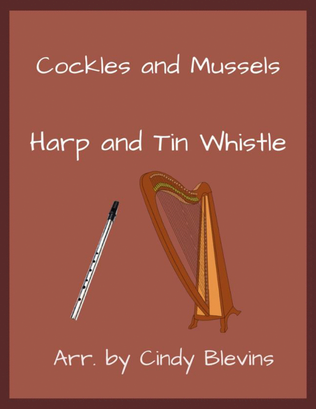 Cockles and Mussels, Harp and Tin Whistle (D)
