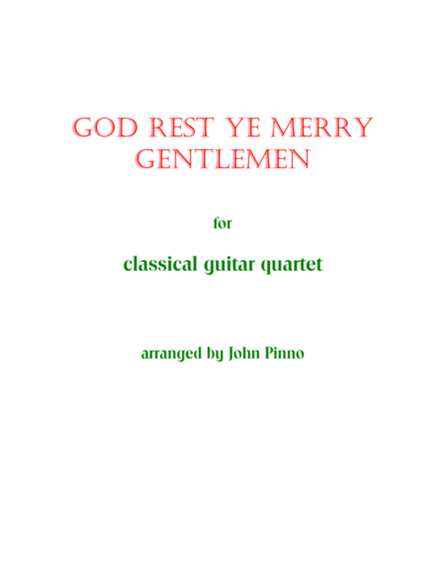 God Rest Ye Merry Gentlemen for Classical Guitar Quartet