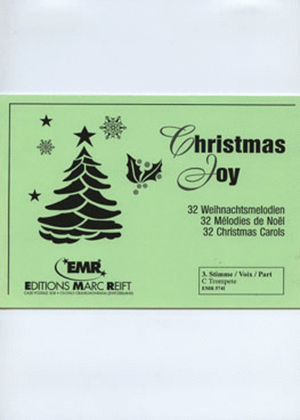 Christmas Joy / 32 Weihnachtsmelodien / Christmas Carols / Melodies de Noel