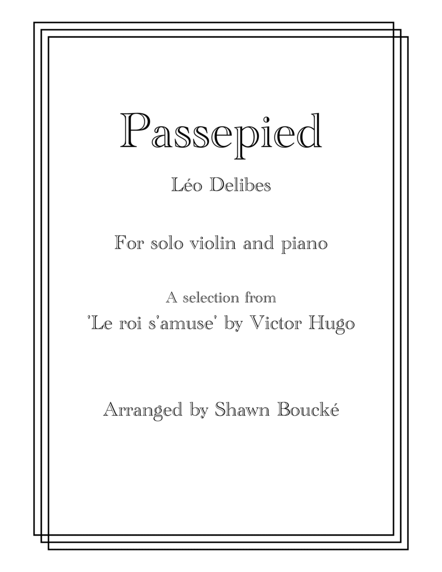 Passepied for Violin and Piano from Le roi s'amuse