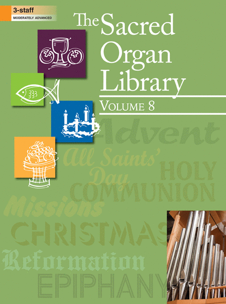 The Sacred Organ Library, Vol. 8