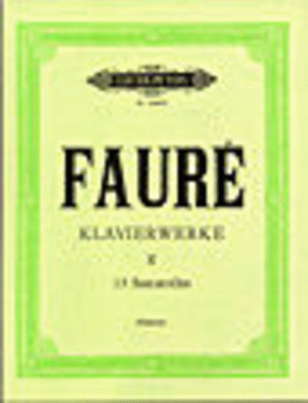 Gabriel Faure : Piano Works Volume 2