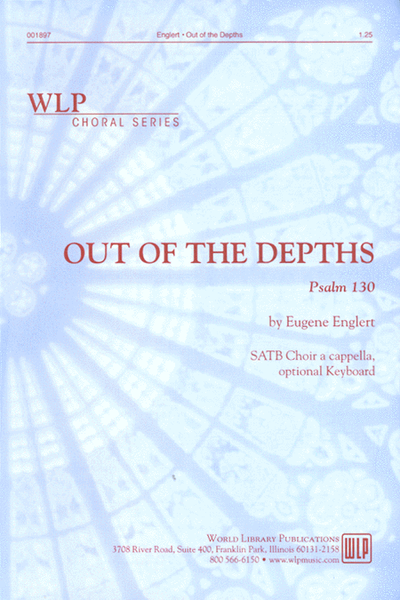 Out of the Depths; Psalm 130