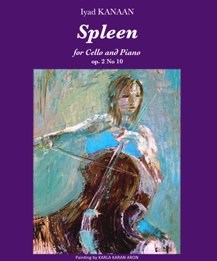 Spleen for Cello and Piano op 2 No 10
