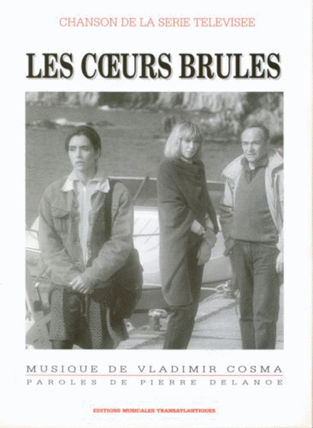 Les COEURS BRULES CHANT PIANO