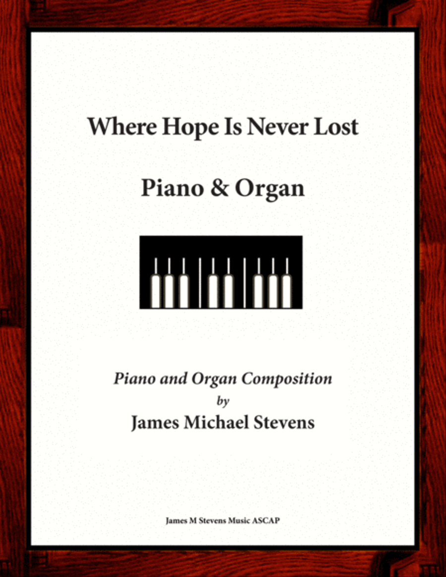 Where Hope Is Never Lost - Piano & Organ Piano scores gallery preview page 1