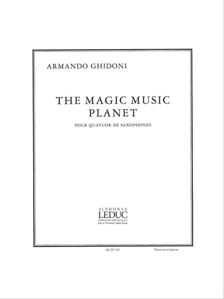 Ghidoni Armando Magic Music Planet 4 Saxophones Score/parts Saxophone Quartet scores gallery preview page 1