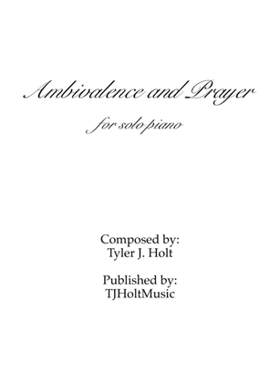 Ambivalence and Prayer, Op. 8
