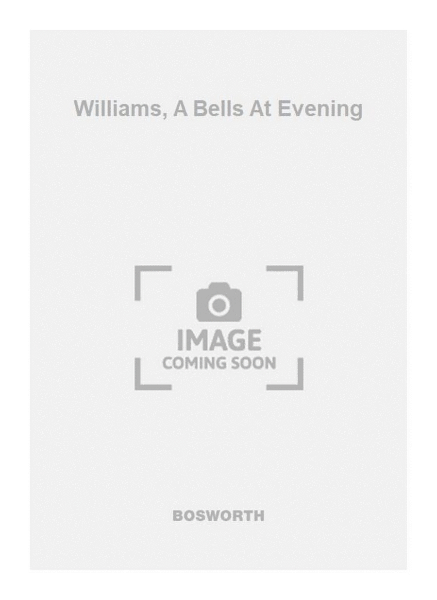 Williams, A Bells At Evening 4-Part scores gallery preview page 1