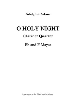 O Holy Night Clarinet Quartet-Two Tonalities Included