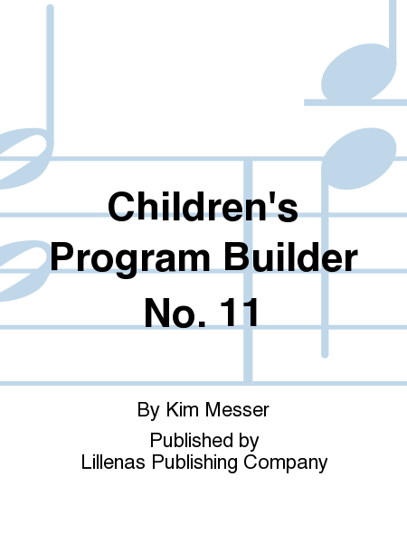 Children's Program Builder No. 11