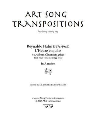 HAHN: L'heure exquise (transposed to A major)