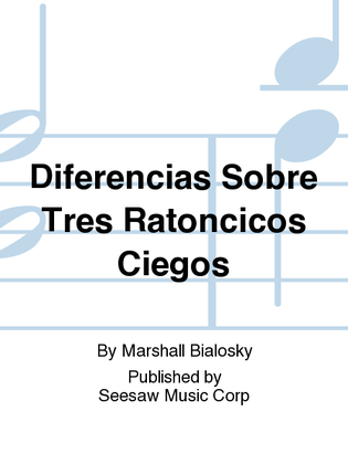 Diferencias Sobre Tres Ratoncicos Ciegos