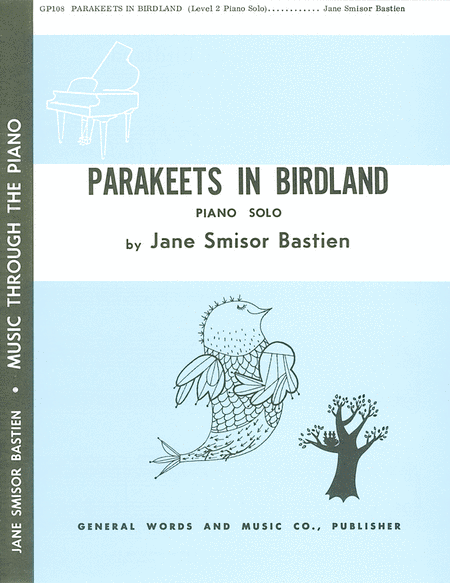 Parakeets in Birdland