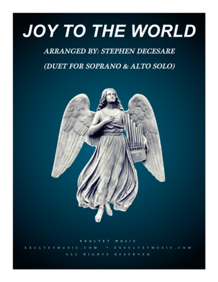Book cover for Joy To The World (Duet for Soprano and Alto Solo)