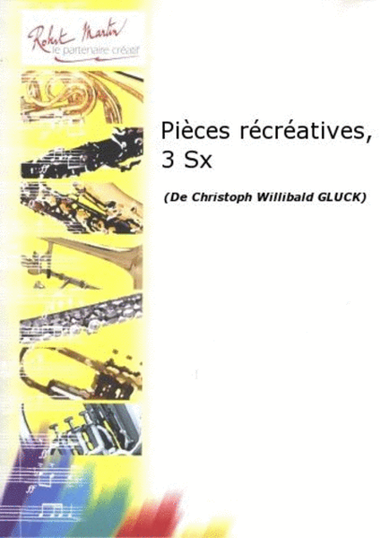 Pieces recreatives, 3 saxophones