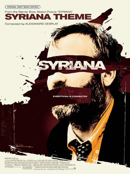 Alexandre Desplat: Syriana Theme