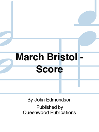 March Bristol - Score