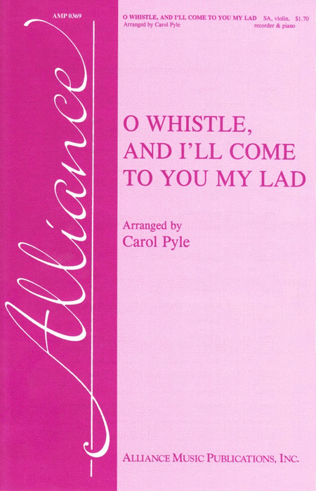 O Whistle, and I