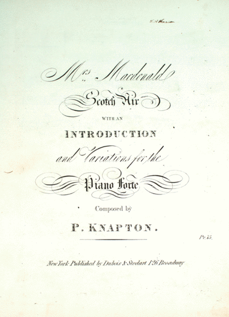Mrs. Macdonald. A Scotch Air with Variations and an Introduction