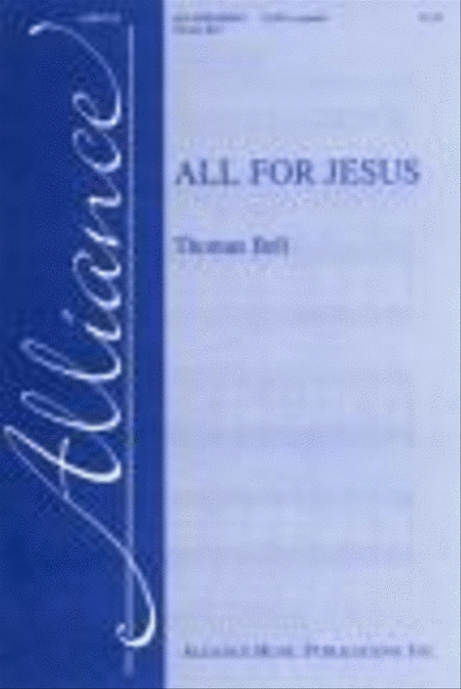 All for Jesus All for Jesus 4-Part scores gallery preview page 1
