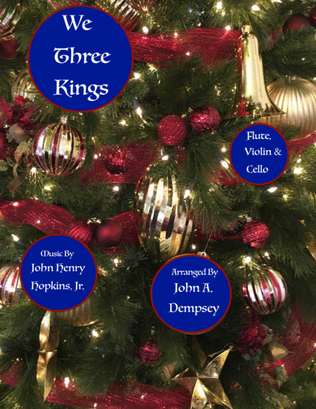 Book cover for We Three Kings (Trio for Flute, Violin and Cello)