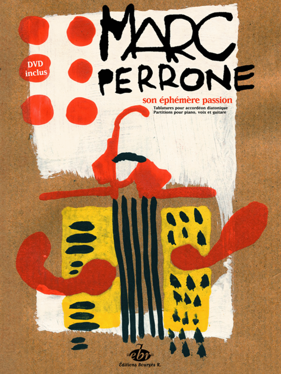 Son Ephemere Passion + DVD  Marc Perrone en voyages 