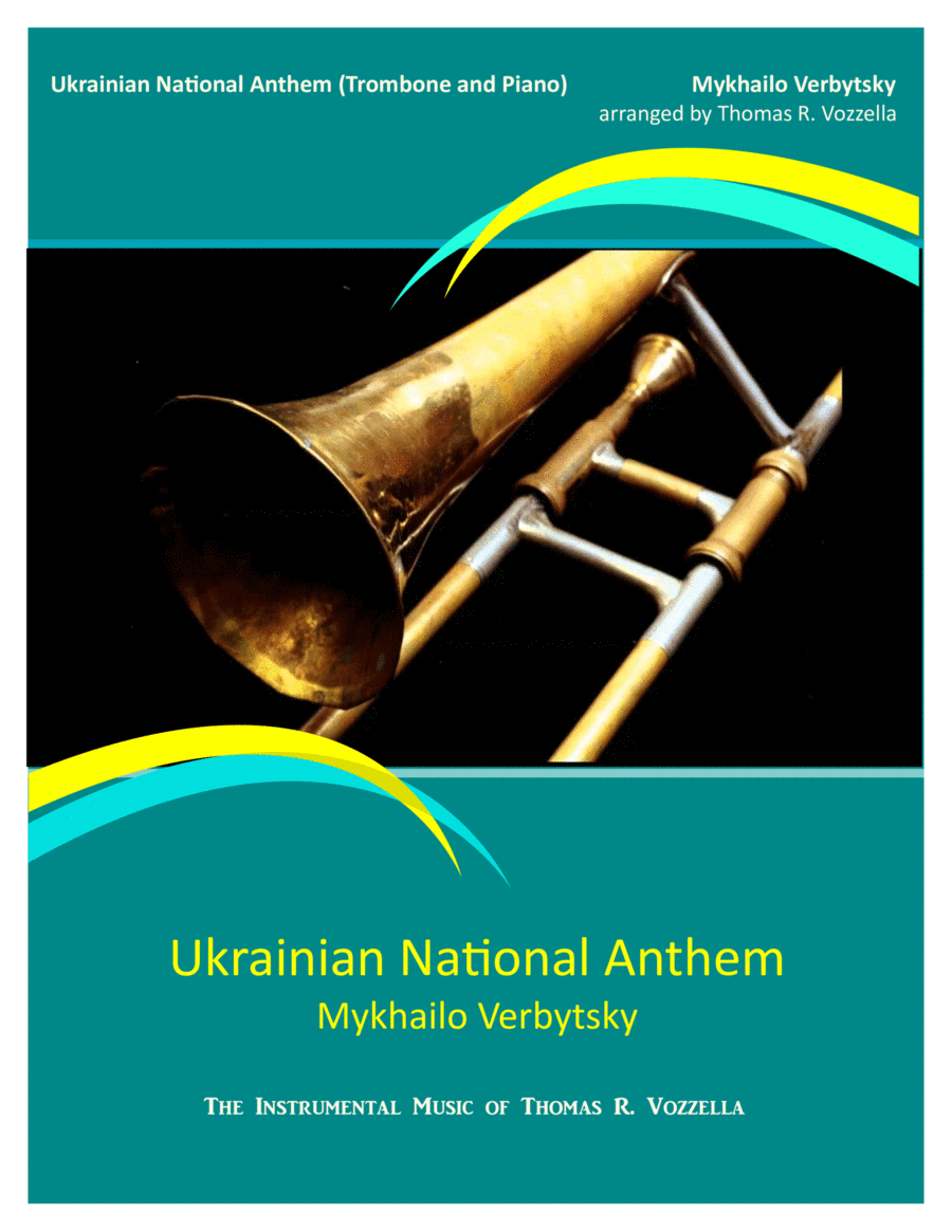 Ukrainian National Anthem (Trombone and Piano) Ukrainian National Anthem (Trombone and Piano) Piano scores gallery preview page 1