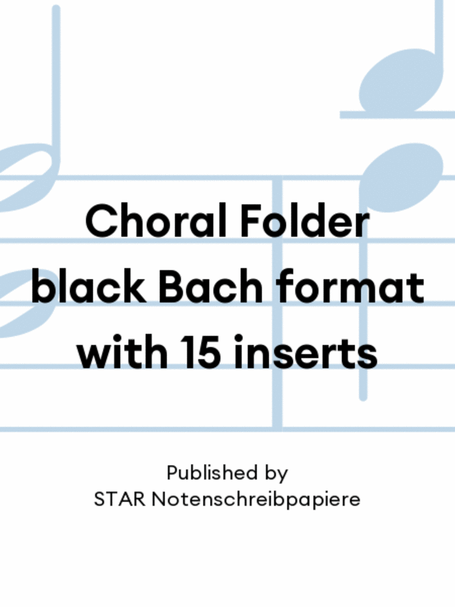 Book cover for Choral Folder black Bach format with 15 inserts